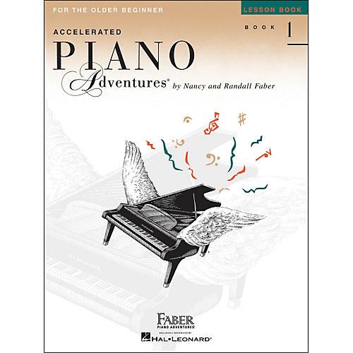 Faber Piano Adventures Accelerated Piano Adventures Lesson Book - Book 1 For The Older Beginner