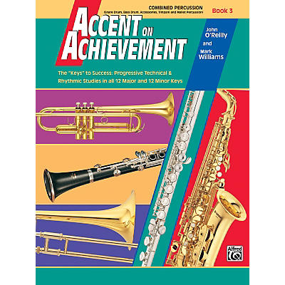 Alfred Accent on Achievement Book 3 Combined PercussionS.D. B.D. Access. Timp. & Mallet Percussion
