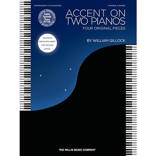 Willis Music Accent on Two Pianos (Inter to Advanced Level) Willis Series Book by William Gillock