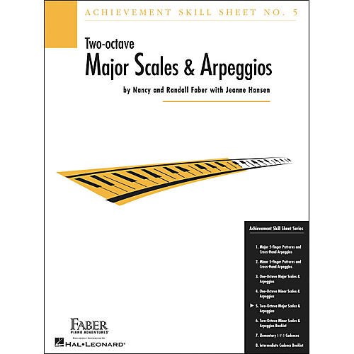 Faber Piano Adventures Achievement Skill Sheet No. 5: Two Octave Major Scales And Arpeggios - Faber Piano