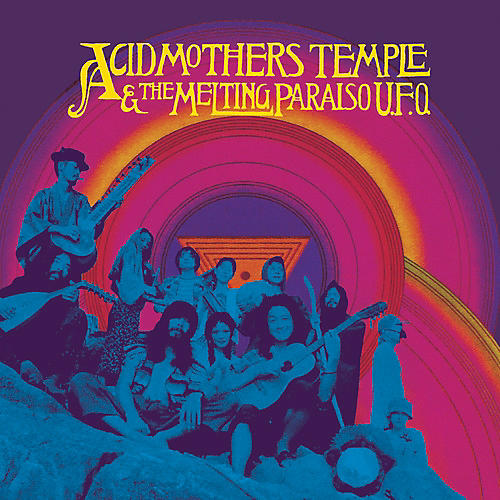 ALLIANCE Acid Mothers Temple & the Melting Paraiso U.F.O. - Acid Mothers Temple & Melting Paraiso U.F.O.