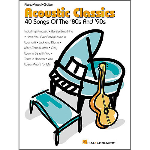 Acoustic Classics '80s and '90s Songbook