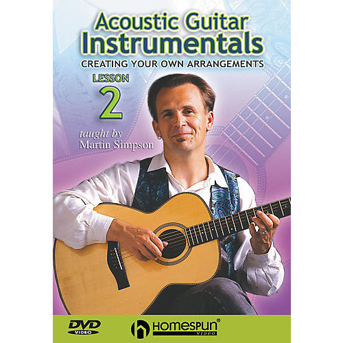 Acoustic Guitar Instrumentals DVD Two: Creating Your Own Arrangements