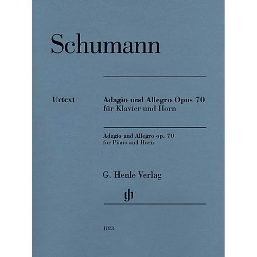 G. Henle Verlag Adagio and Allegro, Op. 70 Henle Music Folios Composed by Robert Schumann Edited by Ernst Herttrich