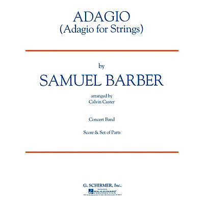 G. Schirmer Adagio for Strings Concert Band Level 3 Composed by Samuel Barber
