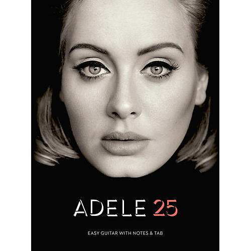 Hal Leonard Adele - 25 (Easy Guitar with Tab)