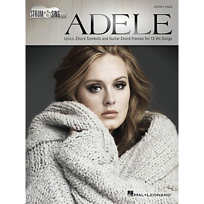 Hal Leonard Adele - Strum & Sing Strum and Sing Series Softcover Performed by Adele