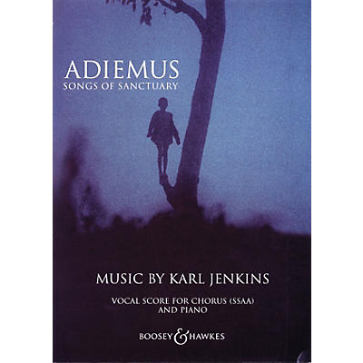 Boosey and Hawkes Adiemus (Songs of Sanctuary) SSAA composed by Karl Jenkins