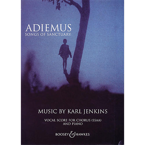 Boosey and Hawkes Adiemus (Songs of Sanctuary) SSAA composed by Karl Jenkins