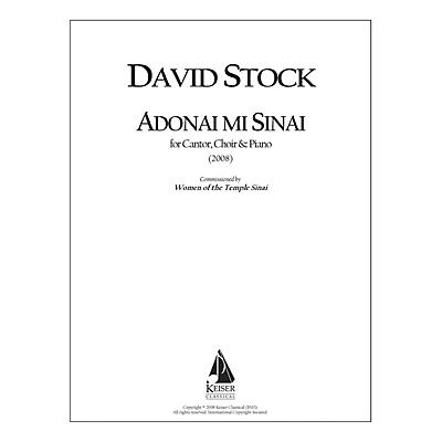 Lauren Keiser Music Publishing Adonai Mi Sinai for Cantor, SATB Chorus and Piano LKM Music Series by David Stock