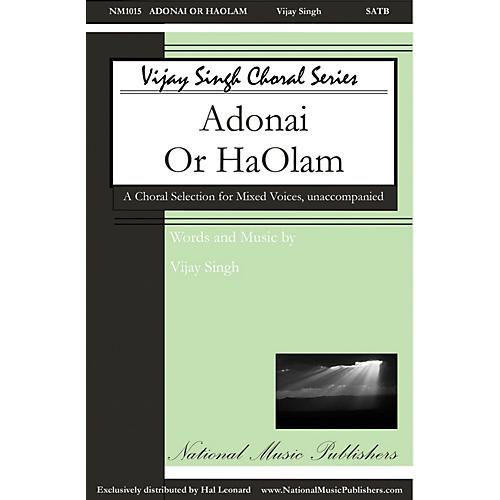 National Music Publishers Adonai 'Or Ha-'Olam SATB a cappella composed by Vijay Singh