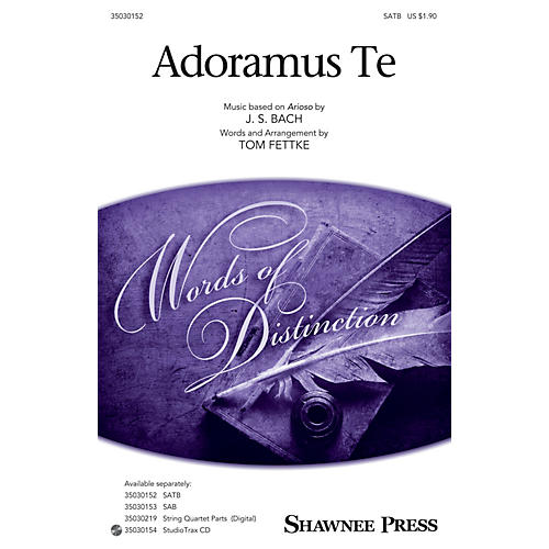 Shawnee Press Adoramus Te SATB arranged by Tom Fettke