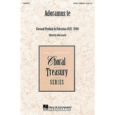 Hal Leonard Adoramus te SATB a cappella arranged by John Leavitt