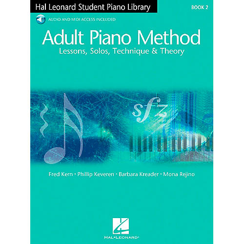 Adult Piano Method Book 2 Book/2Online Audios Hal Leonard Student Piano Library