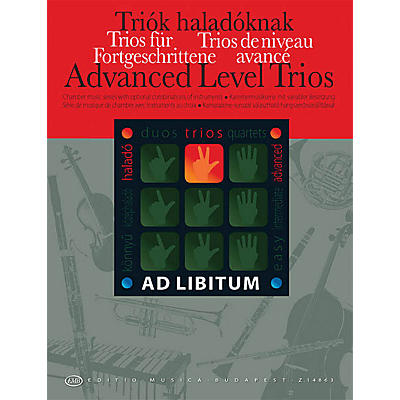 Editio Musica Budapest Advanced Level Trios EMB Series by Various Arranged by András Soós