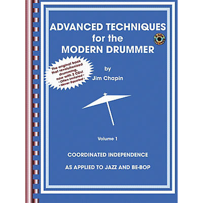 Alfred Advanced Techniques for the Modern Drummer, Volume 1: Coordinated Independence as Applied to Jazz and Be-Bop Book