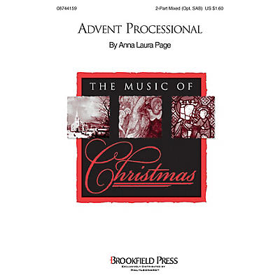 Brookfield Advent Processional 2 Part Mixed composed by Anna Laura Page