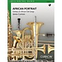 Curnow Music African Portrait (Grade 1 - Score and Parts) Concert Band Level 1 Composed by James Curnow