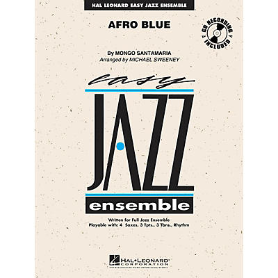 Hal Leonard Afro Blue Jazz Band Level 2 by John Coltrane Arranged by Michael Sweeney