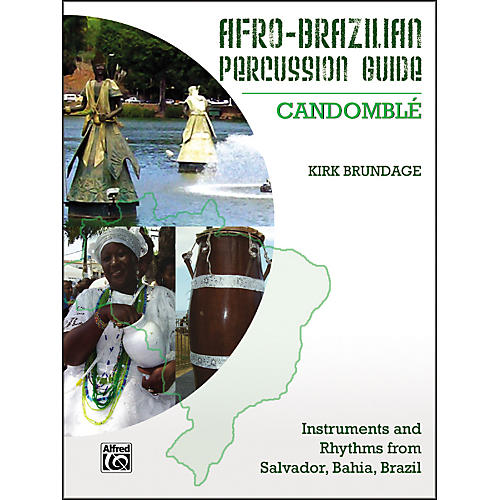 Afro-Brazilian Percussion Guide Book 3: Candombl