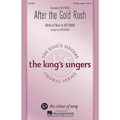 Hal Leonard After the Gold Rush SATTBB A Cappella by Neil Young arranged by Peter Knight