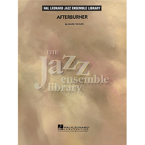 Hal Leonard Afterburner Jazz Band Level 4 Composed by Mark Taylor