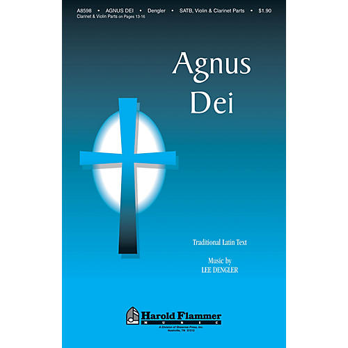 Shawnee Press Agnus Dei SATB composed by Lee Dengler