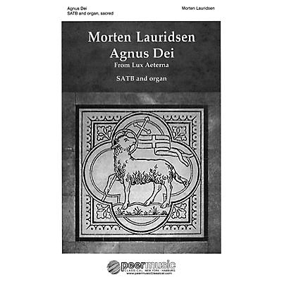 PEER MUSIC Agnus Dei (from Lux Aeterna SATB and Organ) Composed by Morten Lauridsen