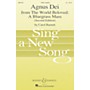 Boosey and Hawkes Agnus Dei (from The World Beloved: A Bluegrass Mass) SATB a cappella by Carol Barnett