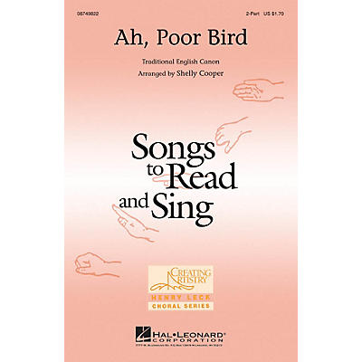 Hal Leonard Ah, Poor Bird 2-Part arranged by Shelly Cooper