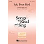 Hal Leonard Ah, Poor Bird 2-Part arranged by Shelly Cooper
