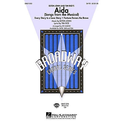 Hal Leonard Aida (Songs from the Musical) SAB Arranged by Ed Lojeski