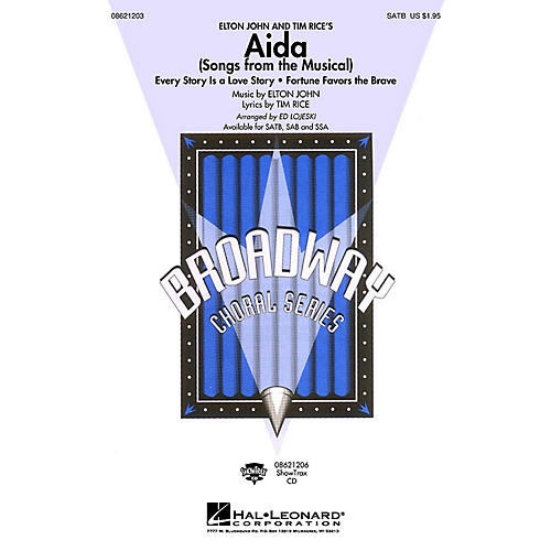 Hal Leonard Aida (Songs from the Musical) SAB Arranged by Ed Lojeski