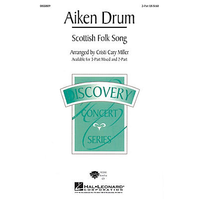 Hal Leonard Aiken Drum 2-Part arranged by Cristi Cary Miller