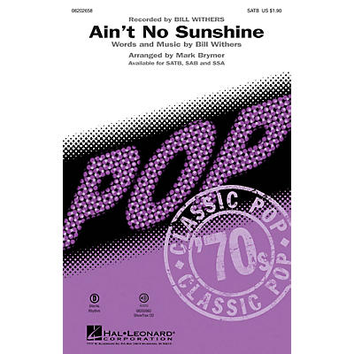 Hal Leonard Ain't No Sunshine SATB by Bill Withers arranged by Mark Brymer