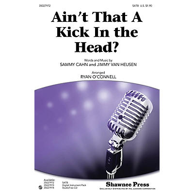 Shawnee Press Ain't That a Kick in the Head? Studiotrax CD by Dean Martin Arranged by Ryan O'Connell