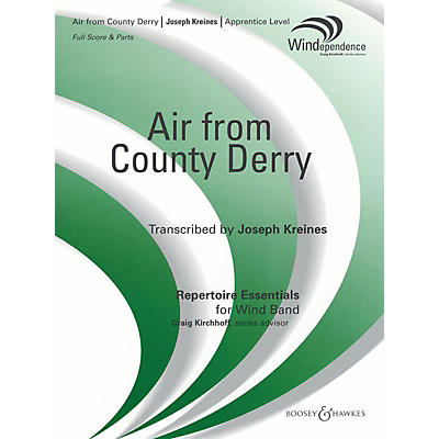 Boosey and Hawkes Air from County Derry Concert Band Composed by Joseph Kreines