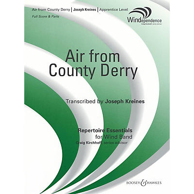 Boosey and Hawkes Air from County Derry (Score and Parts) Concert Band Composed by Joseph Kreines
