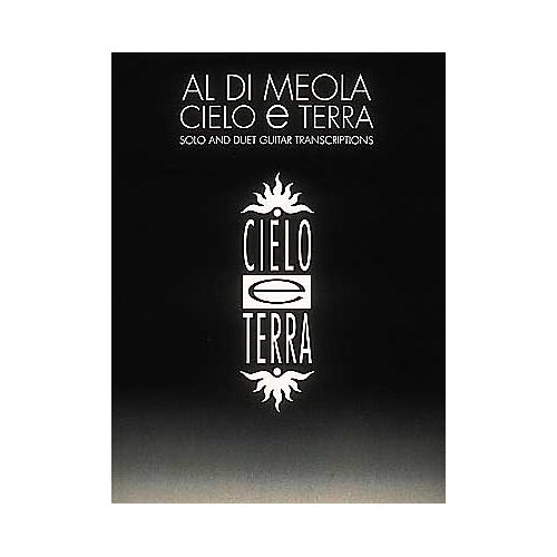 Al Di Meola - Cielo E Terra Guitar Tab Book