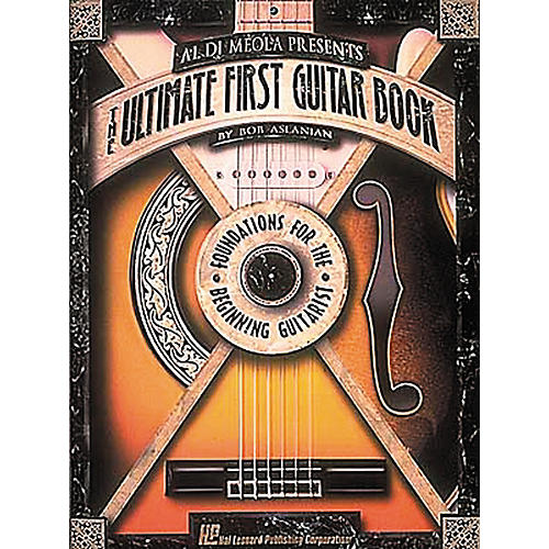 Hal Leonard Al DiMeola Presents The Ultimate First Guitar Book