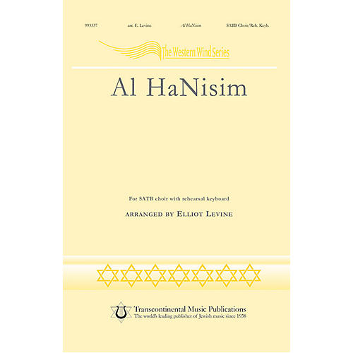 Transcontinental Music Al Hanisim SATB composed by Elliot Levine