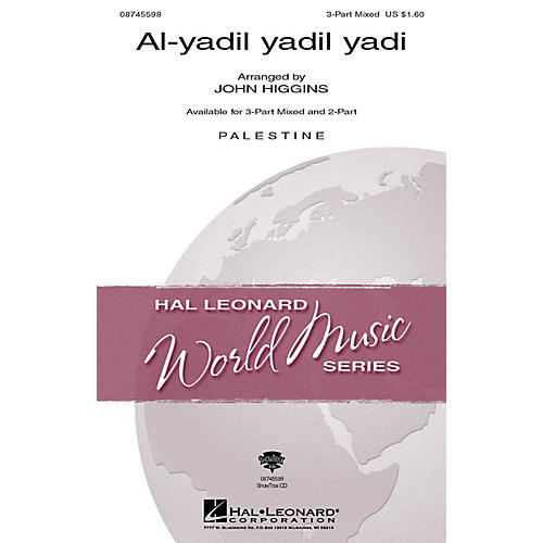 Hal Leonard Al-yadil yadil yadi 3-Part Mixed arranged by John Higgins