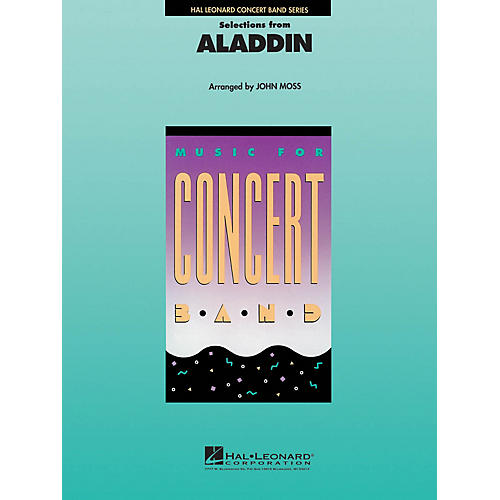 Hal Leonard Aladdin, Selections from Concert Band Level 4 Arranged by John Moss