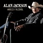 Alliance Alan Jackson - Angels and Alcohol (CD)