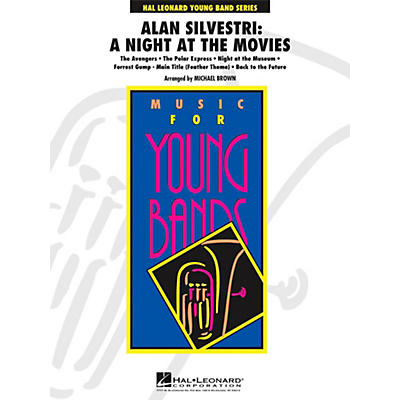 Hal Leonard Alan Silvestri: A Night At The Movies - Young Concert Band Level 3