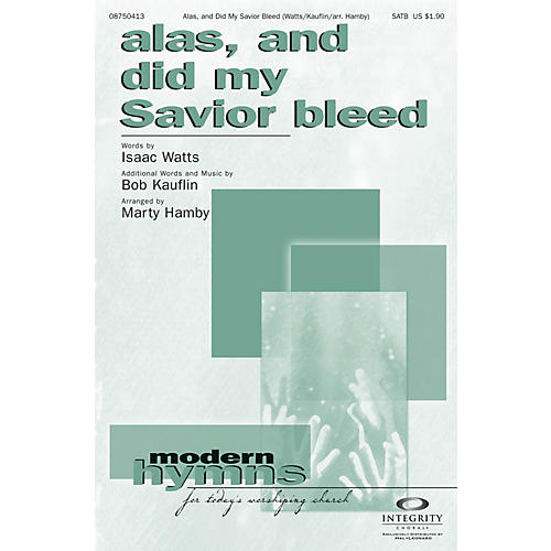Alas, and Did My Savior Bleed ORCHESTRA ACCOMPANIMENT Arranged by Marty Hamby