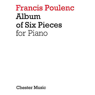 CHESTER MUSIC Album of Six Pieces for Piano Music Sales America Series