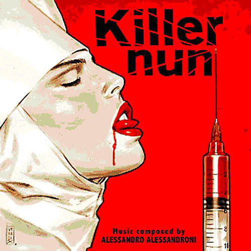 Alessandro Alessandroni - Killer Nun / O.s.t.