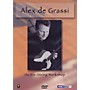 Hal Leonard Alex De Grassi - The Six-String Workshop Instructional/Guitar/DVD Series DVD Performed by Alex De Grassi