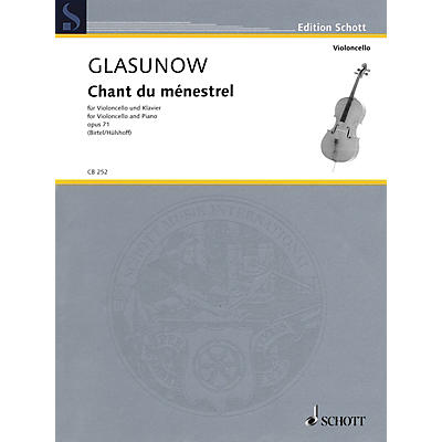 Schott Alexander Glazunov - Chant du ménestrel, Op. 71 (Cello and Piano) String Series Softcover